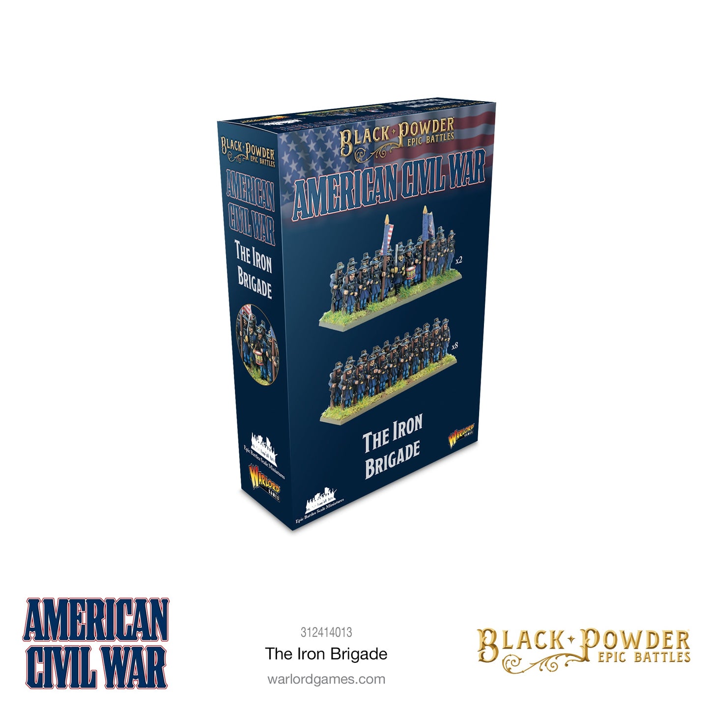 Epic Battles: American Civil War - Battles: American Civil War Iron Brigade