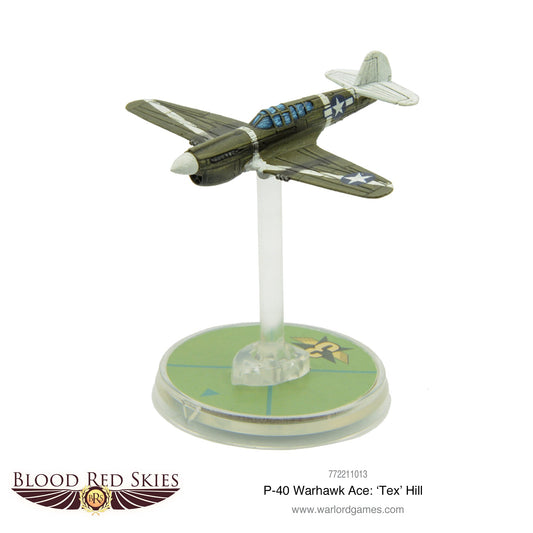 Blood Red Skies: P-40 Warhawk Ace: 'Tex' Hill