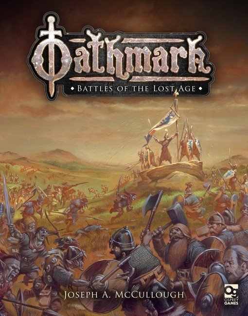 Frostgrave: Oathmark: Battle of the Lost Age