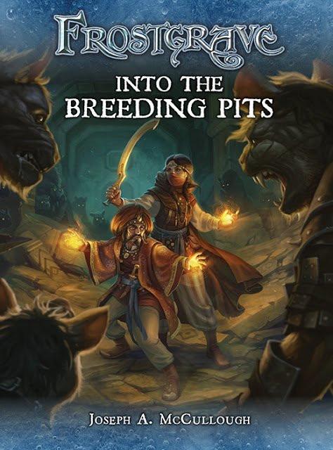 Frostgrave: In to the Breeding pits