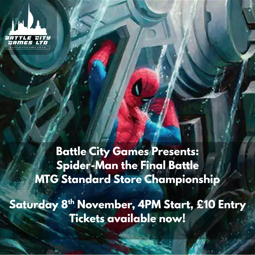 Spider-Man The Final Battle - Standard Store Champs - Saturday 8th November
