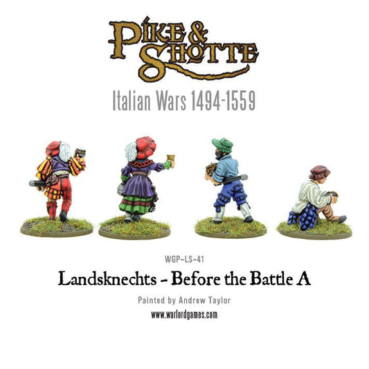 Pike & Shotte: Italian Wars 1494-1559 - Landsknechts - before the battle A