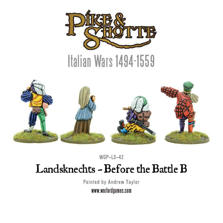 Pike & Shotte: Italian Wars 1494-1559 - Landsknechts - before the battle B