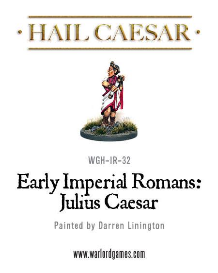Hail Caesar: Romans - Early Imperial Romans: Julius Caesar