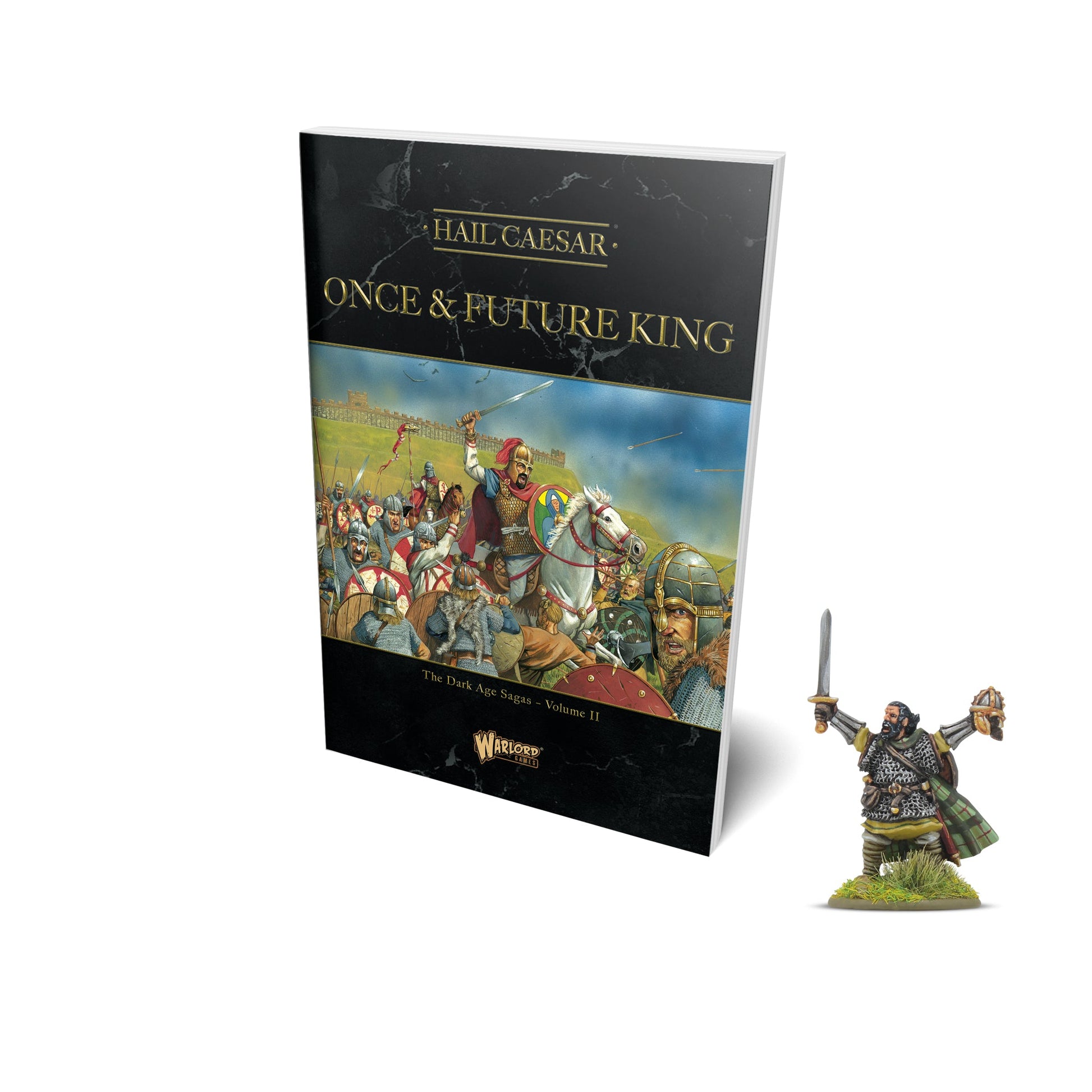 Hail Caesar: Dark Ages - Once and Future King - Hail Caesar Supplement with Agravain Special Miniature