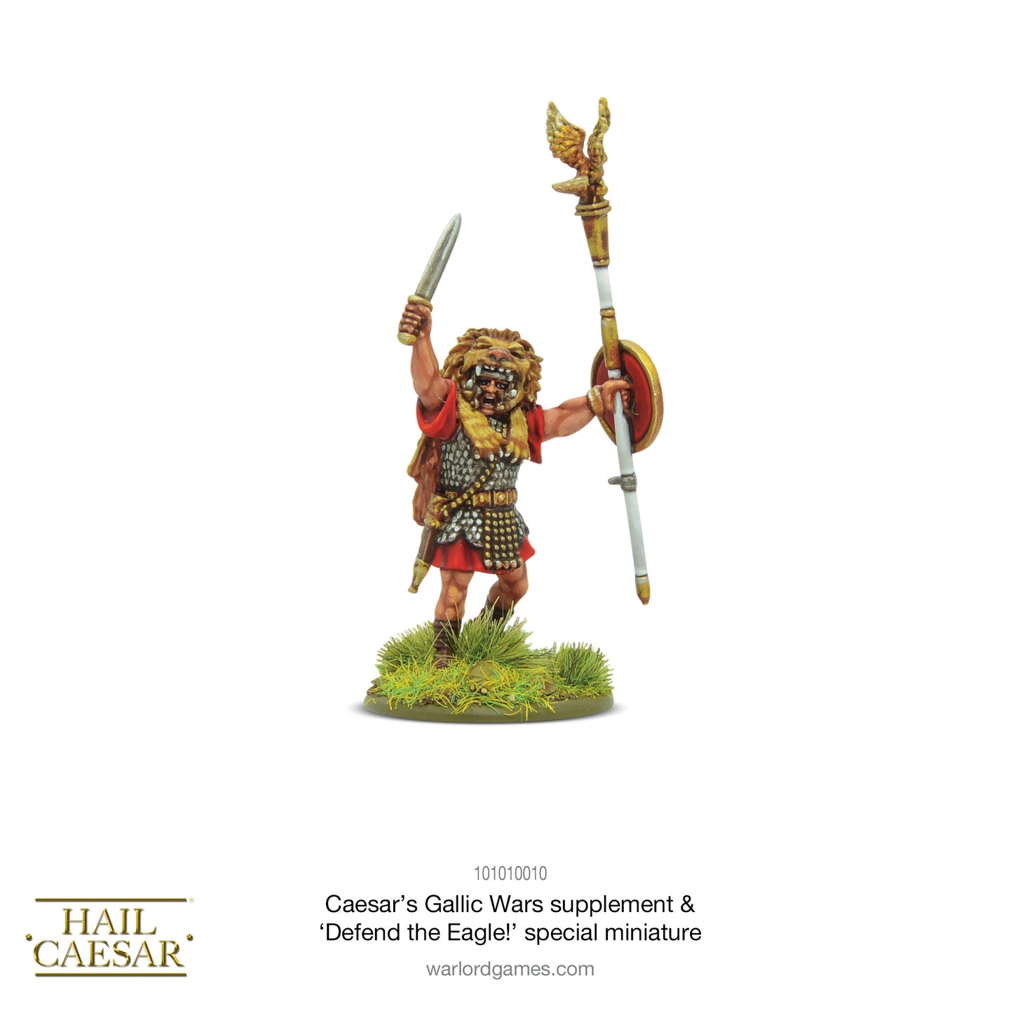 Hail Caesar: Romans - Caesar's Gallic Wars - Hail Caesar supplement & Defend the Eagle! special miniature