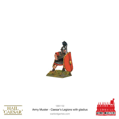 Hail Caesar: Romans - Army Muster: Caesar's Legions With Gladius