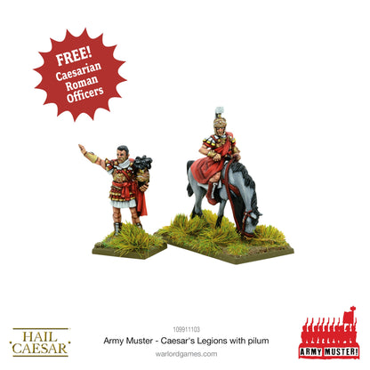 Hail Caesar: Romans - Army Muster: Caesar's Legions With Pilum