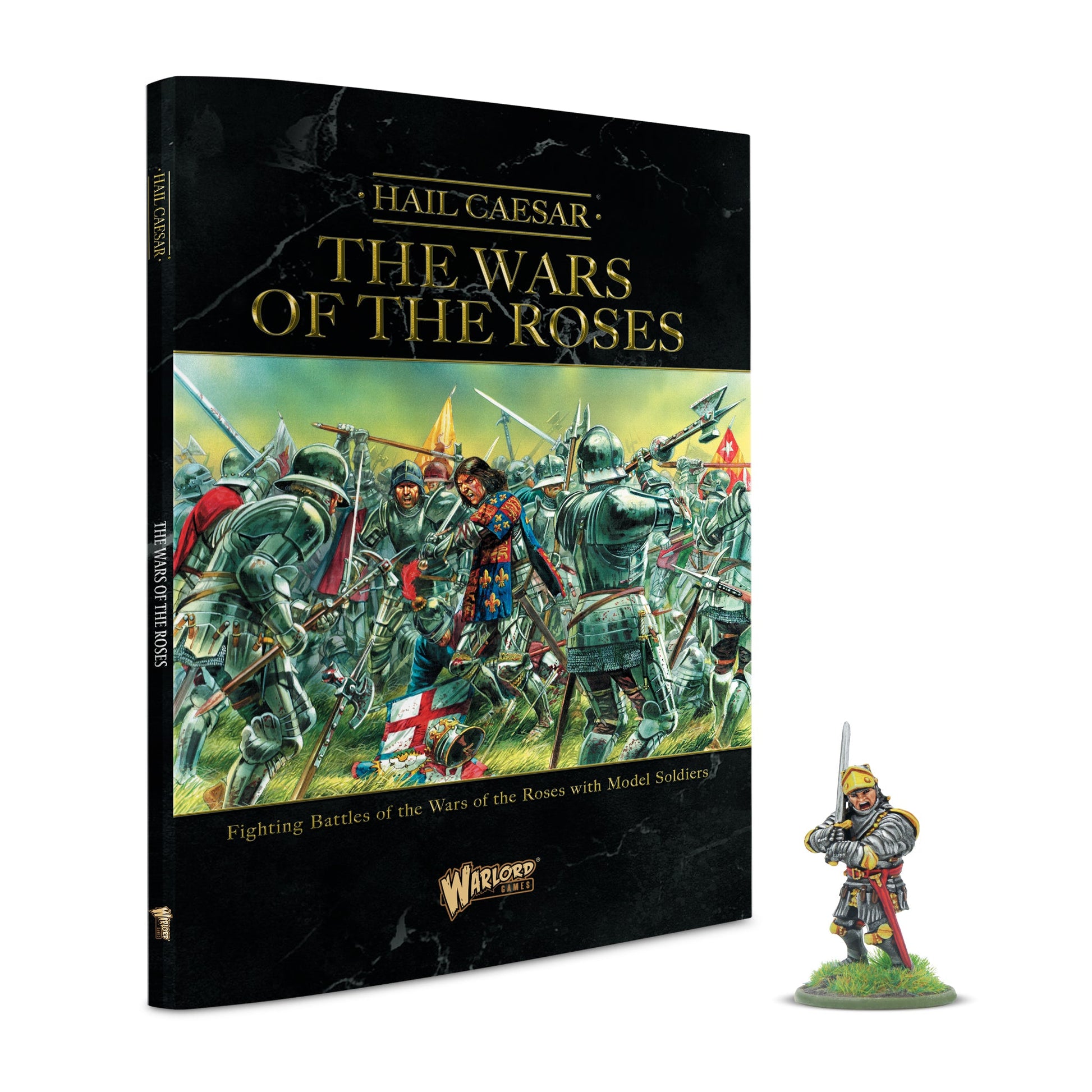 Hail Caesar: War of the Roses (1455-1485) - The Wars of the Roses - Hail Caesar Supplement with Richard III, King Of England Special Miniature