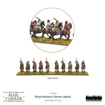 Epic Battles: Hail Caesar - Battles: Scipio Africanus’ Roman Legions
