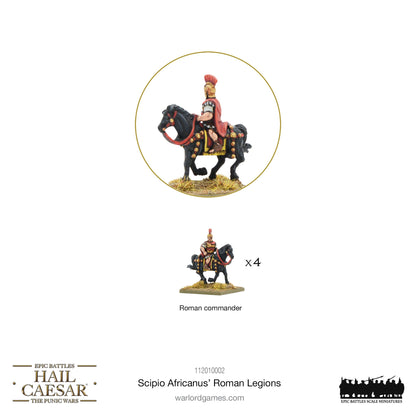 Epic Battles: Hail Caesar - Battles: Scipio Africanus’ Roman Legions