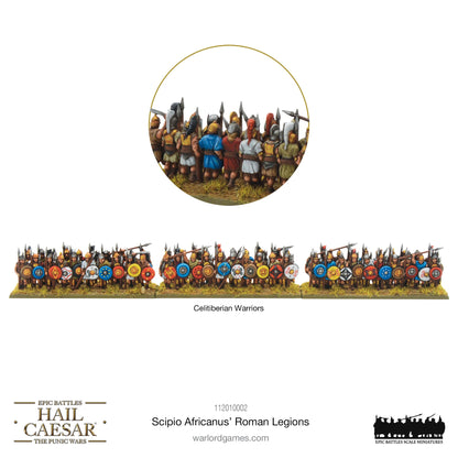 Epic Battles: Hail Caesar - Battles: Scipio Africanus’ Roman Legions
