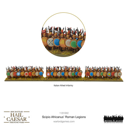 Epic Battles: Hail Caesar - Battles: Scipio Africanus’ Roman Legions