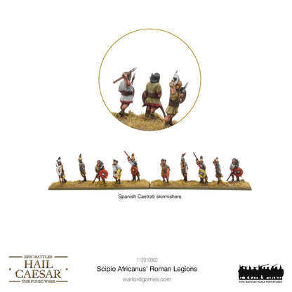 Epic Battles: Hail Caesar - Battles: Scipio Africanus’ Roman Legions