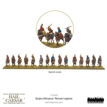 Epic Battles: Hail Caesar - Battles: Scipio Africanus’ Roman Legions