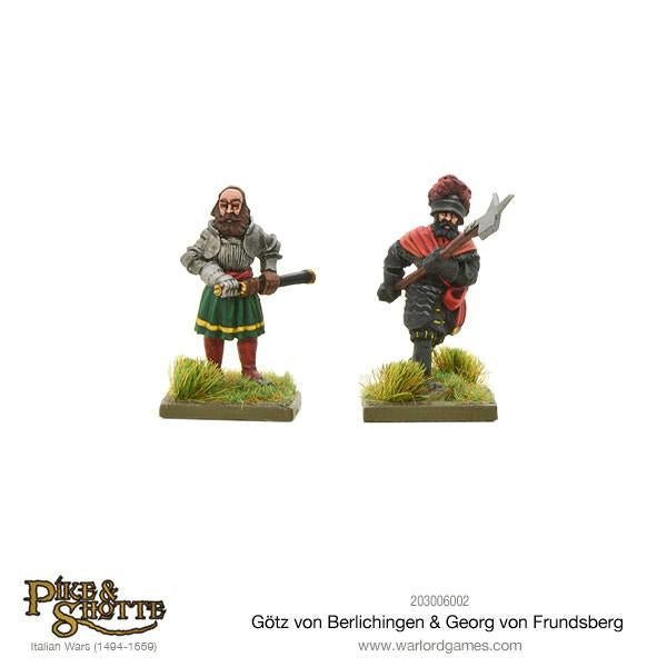 Pike & Shotte: Italian Wars 1494-1559 - Götz Von Berlichingen & Georg Von Frundsberg