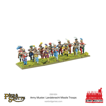 Pike & Shotte: Italian Wars 1494-1559 - Army Muster - Landsknecht Missile Troops
