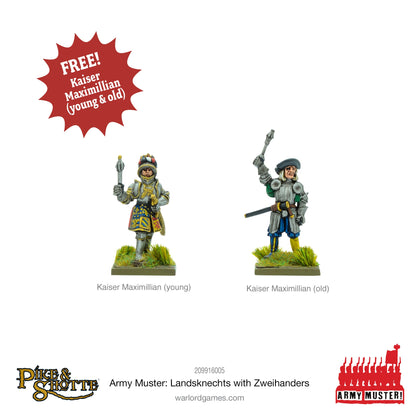Pike & Shotte: Italian Wars 1494-1559 - Army Muster - Landsknechts with Zweihanders