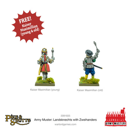 Pike & Shotte: Italian Wars 1494-1559 - Army Muster - Landsknechts with Zweihanders