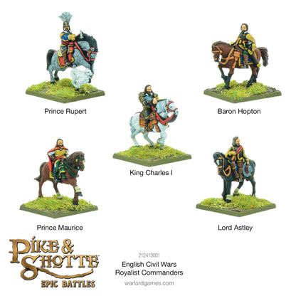 Epic Battles: Pike & Shotte - Battles - English Civil Wars Royalist Commanders