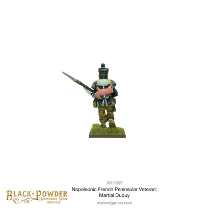 Black Powder: French - Napoleonic French Peninsular Veteran: Martial Dupuy