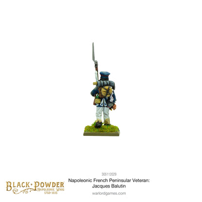 Black Powder: French - Napoleonic French Peninsular Veteran: Jacques Balutin