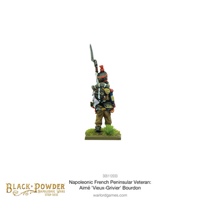 Black Powder: French - Napoleonic French Peninsular Veteran: Aime 'Vieux-Grivier' Bourdon