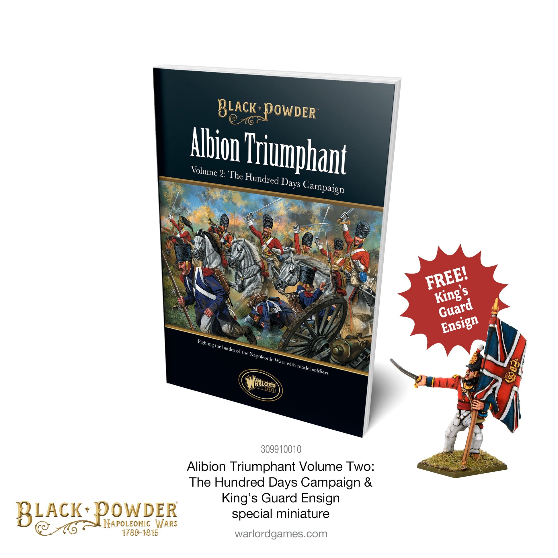Black Powder: British - Albion Triumphant Volume 2 The Hundred Days campaign