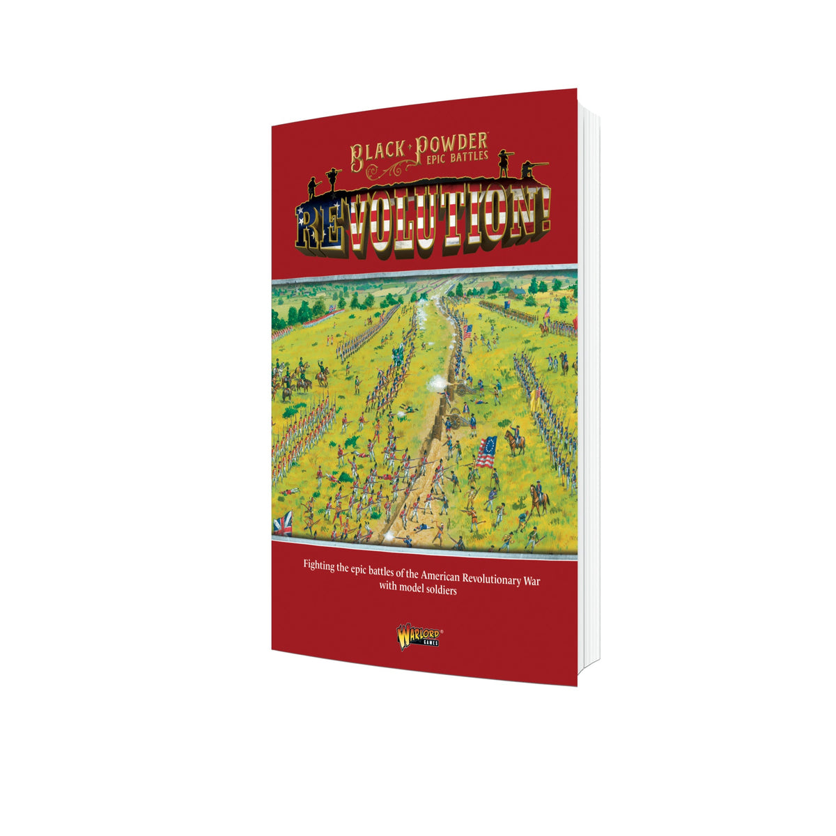 Epic Battles: Revolution - Battles: Revolution! Rulebook