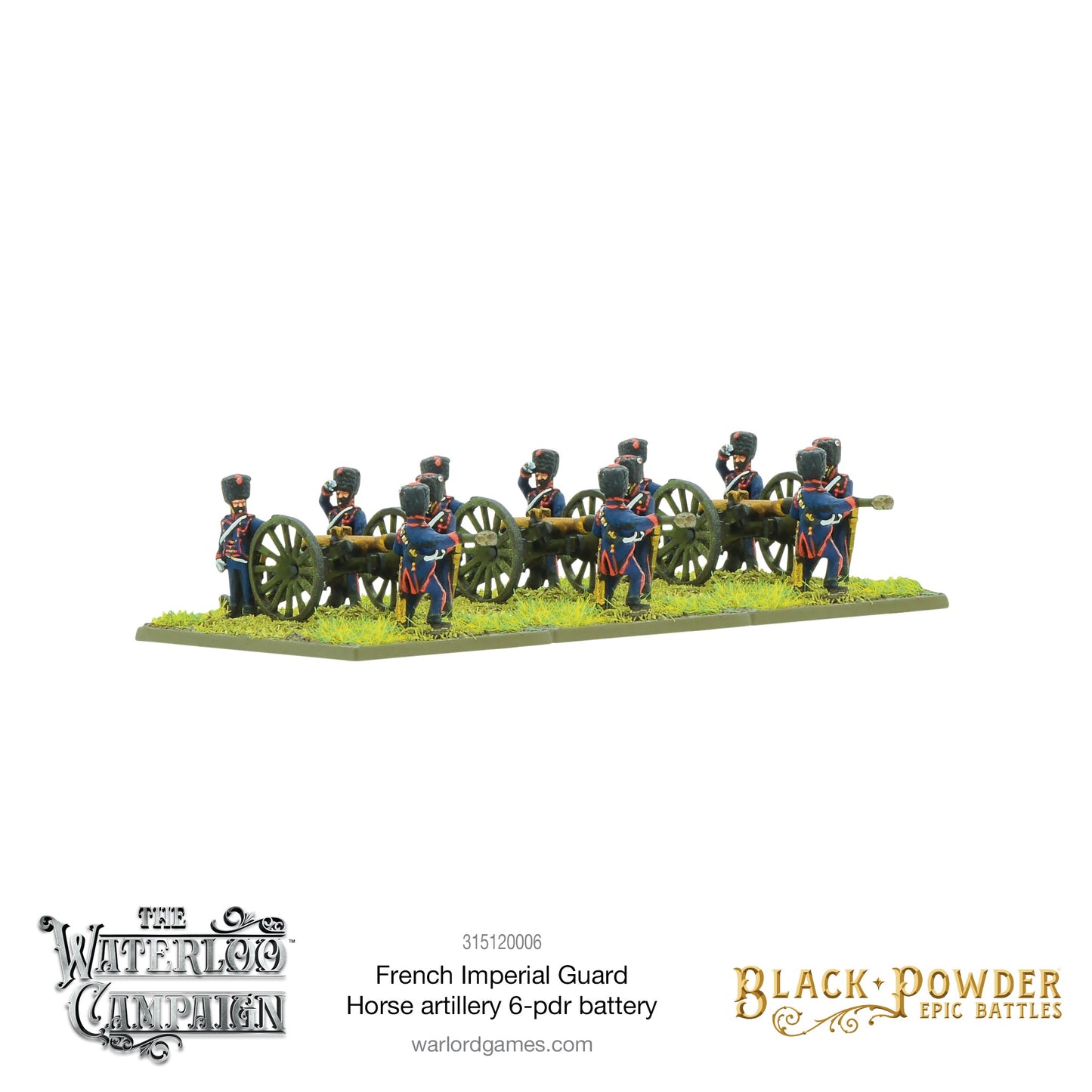 Black Powder: French - Battles: Waterloo - French Imperial Guard Horse artillery 6-pdr battery