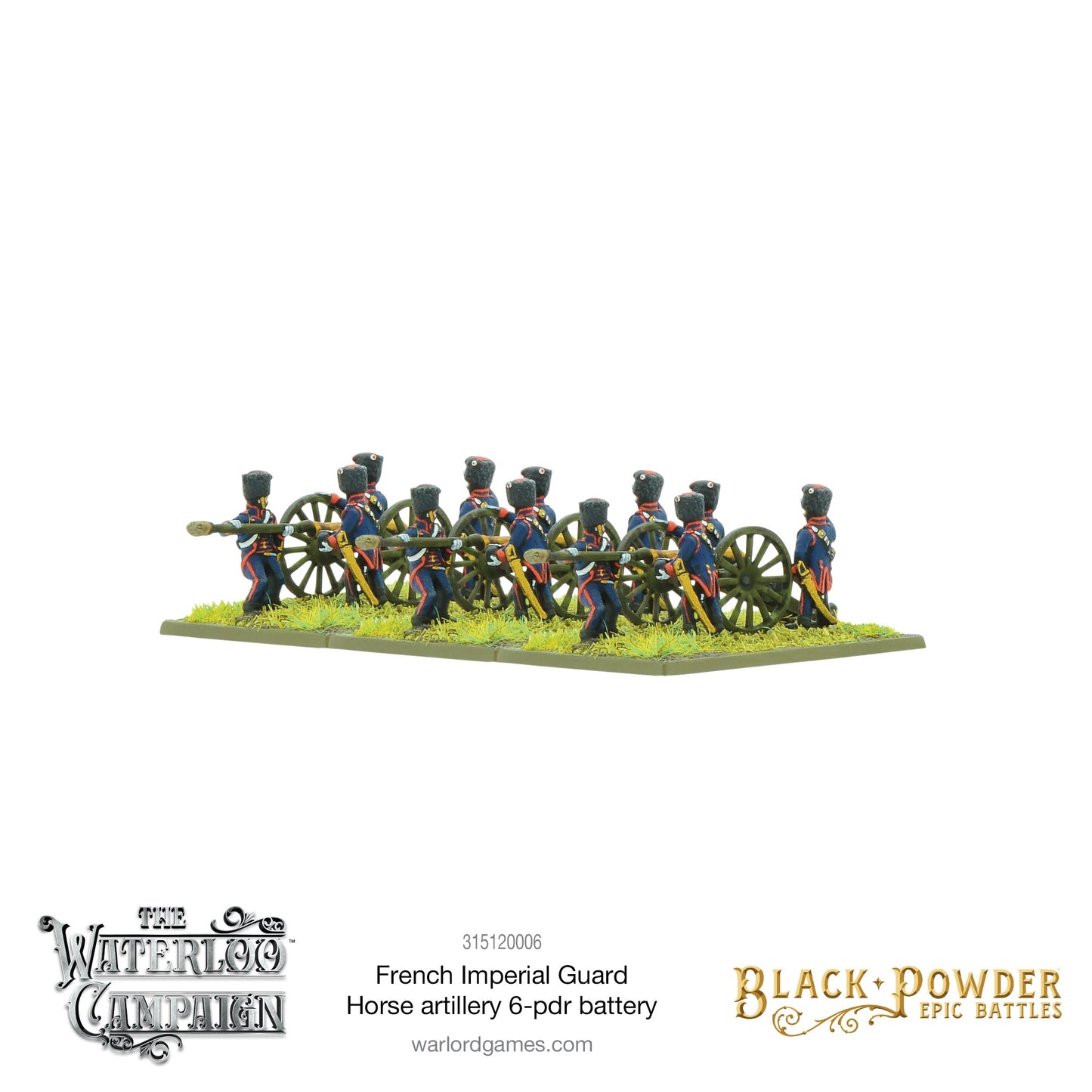 Black Powder: French - Battles: Waterloo - French Imperial Guard Horse artillery 6-pdr battery
