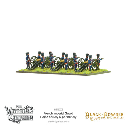 Black Powder: French - Battles: Waterloo - French Imperial Guard Horse artillery 6-pdr battery