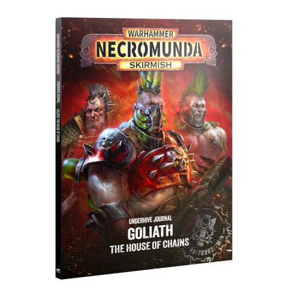 Underhive Journal: Goliath – The House of Chains