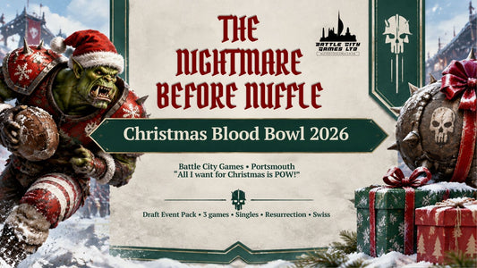 🎄🏈 THE NIGHTMARE BEFORE NUFFLE! 🎅 A Battle City Games Christmas Blood Bowl Special!