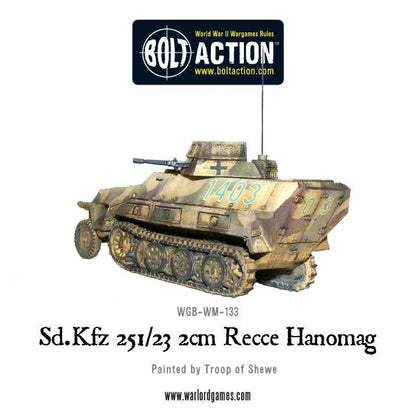 Bolt Action: German - Sd.Kfz 251/23 2cm Recce Hanomag