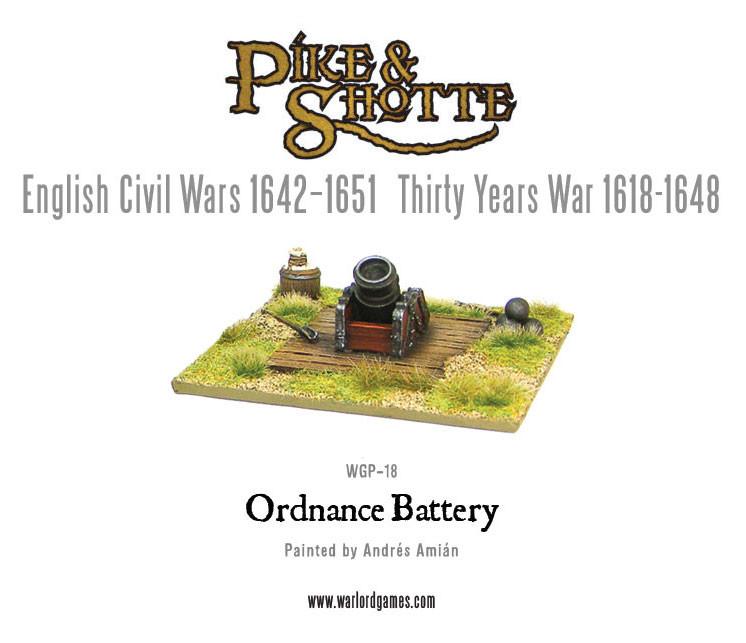 Pike & Shotte: The English Civil Wars & Thirty Years War - Ordnance Battery