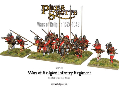 Pike & Shotte: Wars of Religion 1524-1648 - Wars of Religion Infantry Regiment