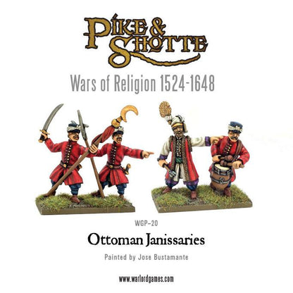 Pike & Shotte: Wars of Religion 1524-1648 - Ottoman Janissaries