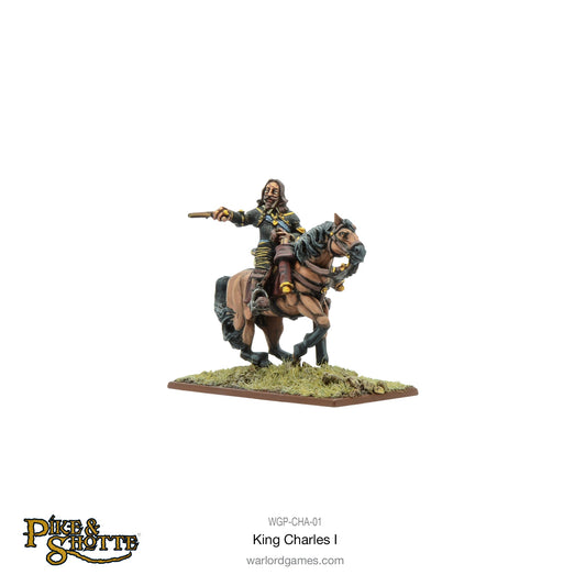 Pike & Shotte: The English Civil Wars & Thirty Years War - King Charles I