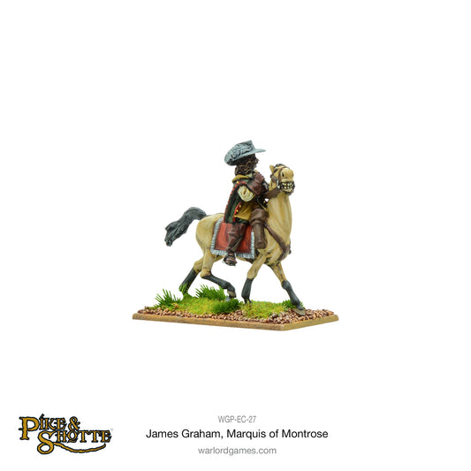 Pike & Shotte: The English Civil Wars & Thirty Years War - James Graham, The Marquis of Montrose