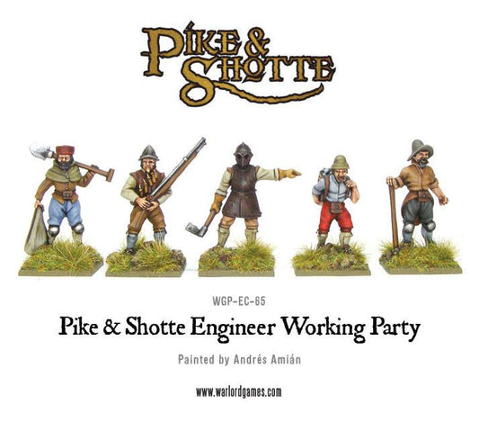 Pike & Shotte: The English Civil Wars & Thirty Years War - Engineer Working Party