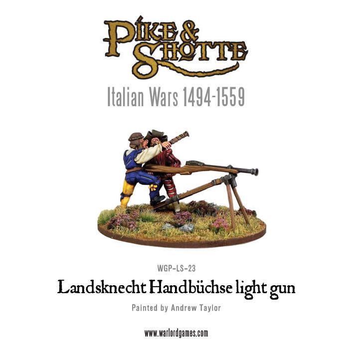 Pike & Shotte: Italian Wars 1494-1559 - Landsknecht Handbuchse light gun
