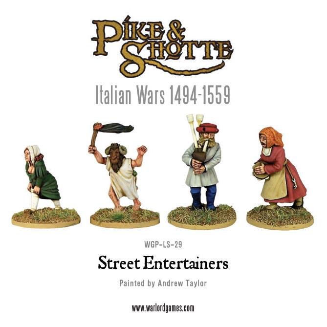 Pike & Shotte: Italian Wars 1494-1559 - Street Entertainers