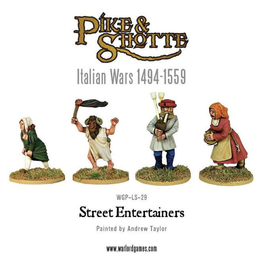 Pike & Shotte: Italian Wars 1494-1559 - Street Entertainers