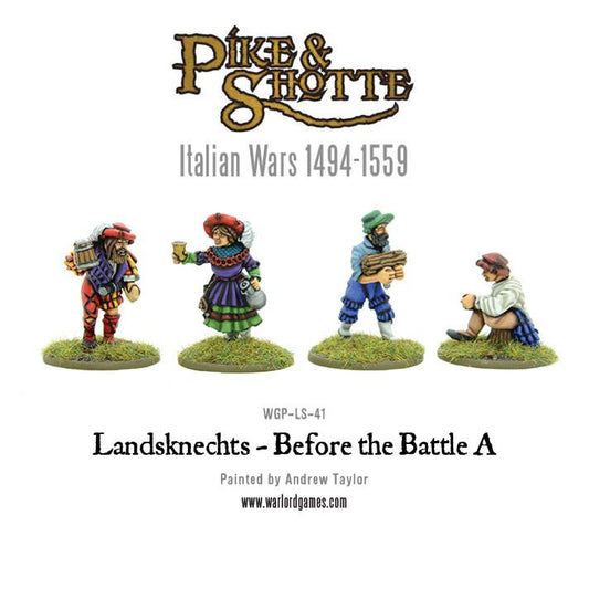 Pike & Shotte: Italian Wars 1494-1559 - Landsknechts - before the battle A