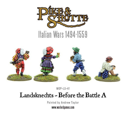 Pike & Shotte: Italian Wars 1494-1559 - Landsknechts - before the battle A