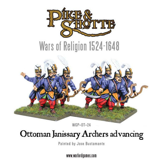 Pike & Shotte: Wars of Religion 1524-1648 - Ottoman Janissary Archers advancing
