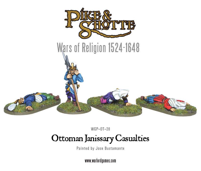 Pike & Shotte: Wars of Religion 1524-1648 - Ottoman Janissary Casualties