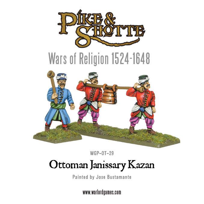 Pike & Shotte: Wars of Religion 1524-1648 - Ottoman Janissary Kazan