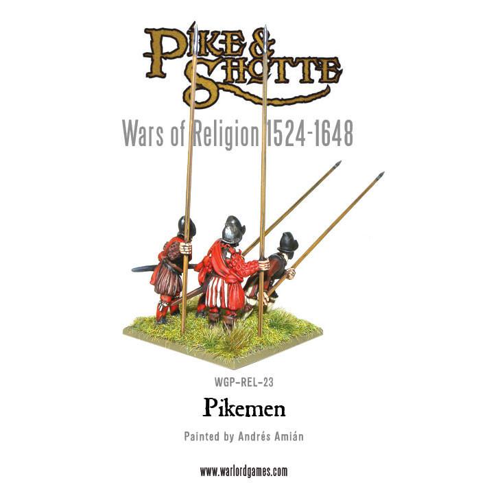 Pike & Shotte: Wars of Religion 1524-1648 - Wars of Religion: Pikemen